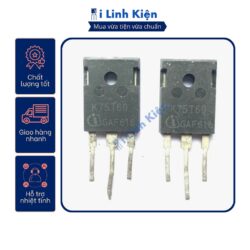 K75T60 IGBT bếp từ máy hàn tháo máy nguyên bản 75A 600V chất lượng cao.