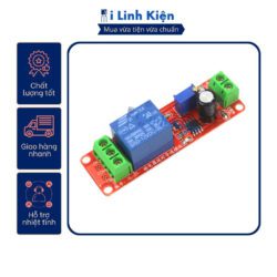 Mạch tạo trễ đóng ngắt relay 12V 5V NE555 chất lượng tốt.