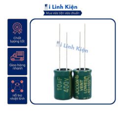 Tụ hóa 400V 10uF 10x13mm và 10x17mm tần số cao chất lượng tốt.