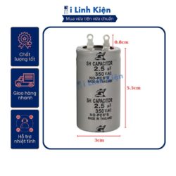 Tụ quạt 2.5uF 3.5uF 4uF 350V tụ điện dầu Thái Lan chất lượng tốt. 16 vn 11134207 7r98o luiz62stfqc2b0