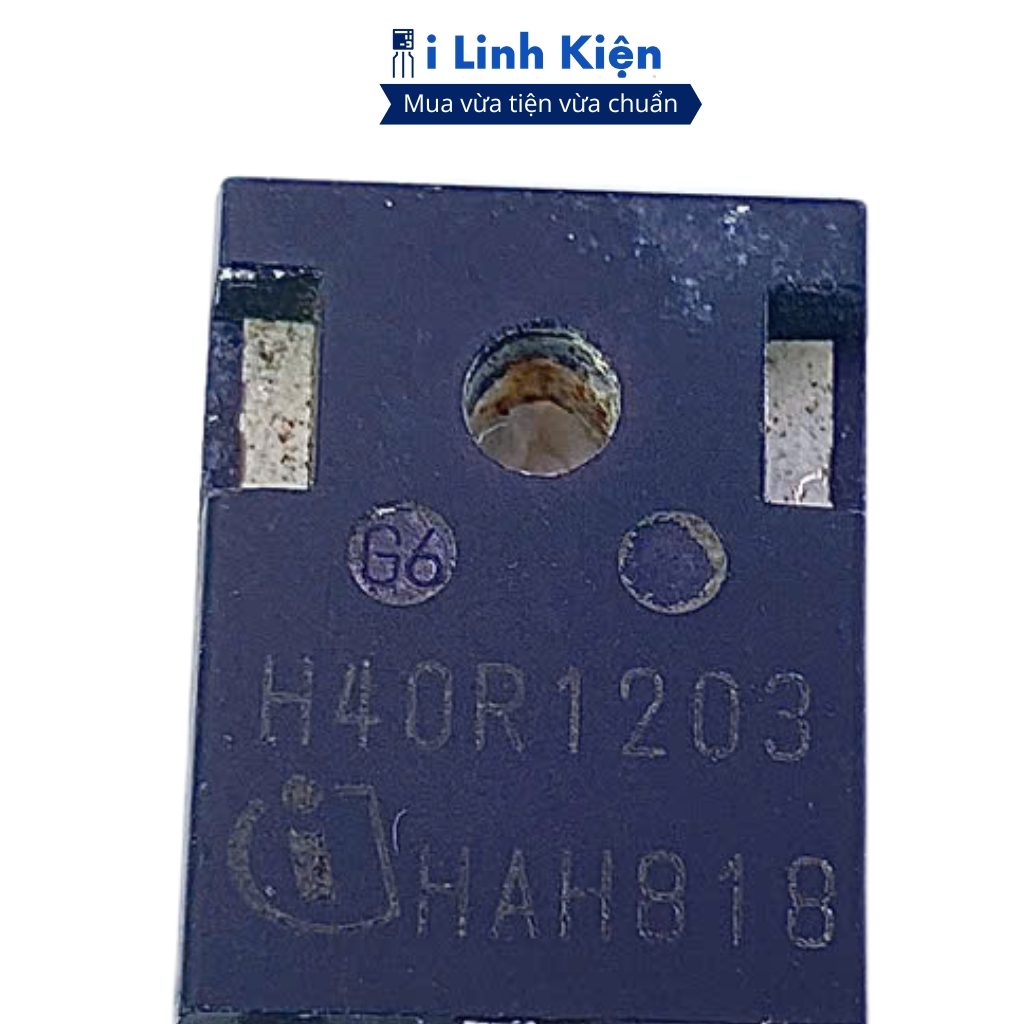 IGBT bếp từ H40PR5 40A 1200V Tháo Máy Chất lượng Ilinhkien 3 IGBT bếp từ H40PR5 40A 1200V Tháo Máy Chất lượng Ilinhkien - Ảnh 3