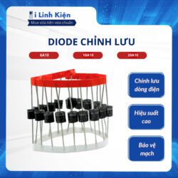 Diode chỉnh lưu 6A10 10A10 20A10 1000V chất lượng tốt.