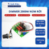 Dimmer 2000w 220v loại núm rời chính hãng