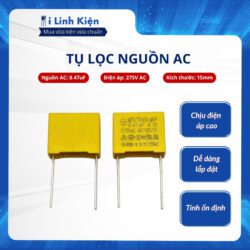 Tụ lọc nguồn AC 0.47uF 275V chân 15mm