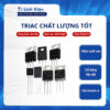 Triac BT131 BT134 BT136 BT137 BT138 BT151 BT152 chất lượng tốt.