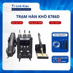 Trạm hàn khò 8786D hiển thị kỹ thuật số kép súng hàn khí nóng bàn ủi hàn điện Ilinhkien