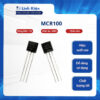 MCR100 Thyristor 1A 600V chất lượng cao