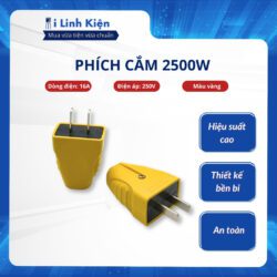 Phích cắm chịu tải 2500W chất lượng tốt.