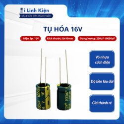 Tụ hóa 16V 220uF-10000uF tần số cao