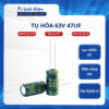 Tụ hóa 63V 47uF 6x12mm tần số cao chất lượng tốt.