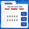 Cầu chì thủy tinh hàn chân 1A//3A/4A/5A/8A/10A/12A/15A 5x20mm.