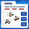 Công tắc gạt SS12D00G3 chất lượng tốt