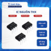IC nguồn THX201 THX202 THX203 THX206 THX208 chất lượng tốt.