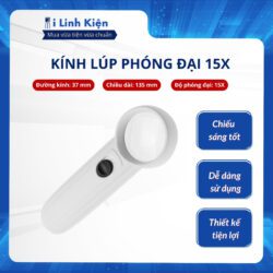 Kính lúp phóng đại 15x tay cầm có đèn Led trợ sáng chuyên dụng chất lượng cao.