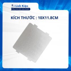 Tấm chắn sóng , tấm amiang lò vi sóng Media , Electrolux , Sharp 10x11.8cm dày 0.4mm chịu nhiệt độ cao.