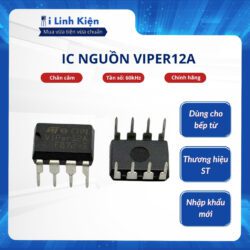 Viper12A ic nguồn bếp từ nhập khẩu chính hãng chất lượng cao