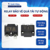Relay bảo vệ quá tải tự động 5A 10A 15A 20A 25A chính hãng