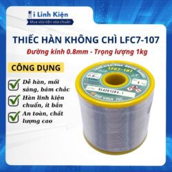 Thiếc Hàn Không Chì LFC7-107 0.8mm Ít Cặn - Hàn Mượt - Mối Hàn Sáng - Dễ Ăn Thiếc Chất Lượng Cao ILinhkien 8 vn 11134207 820l4 midz8fynkutk9f
